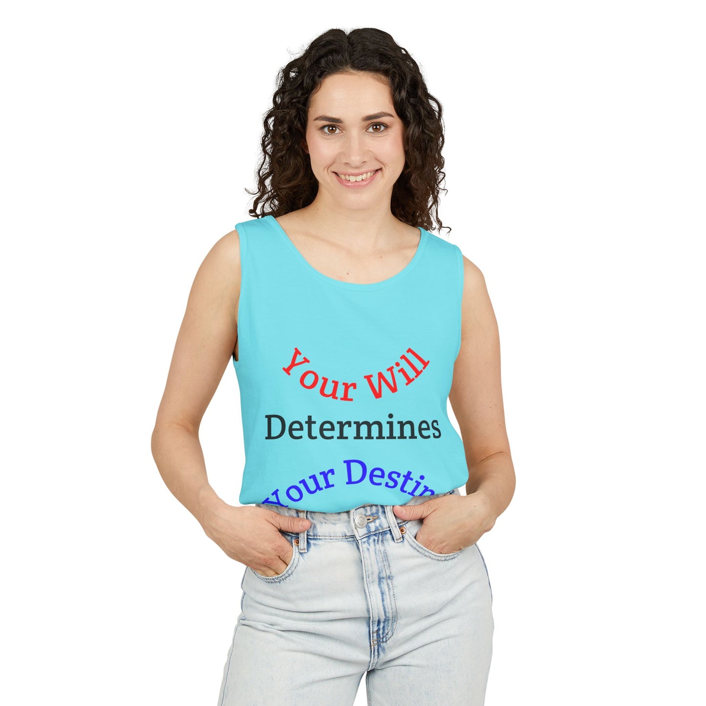 Inspirational "Your Will Determines Your Destiny" - LorJas Handmade Tank Top