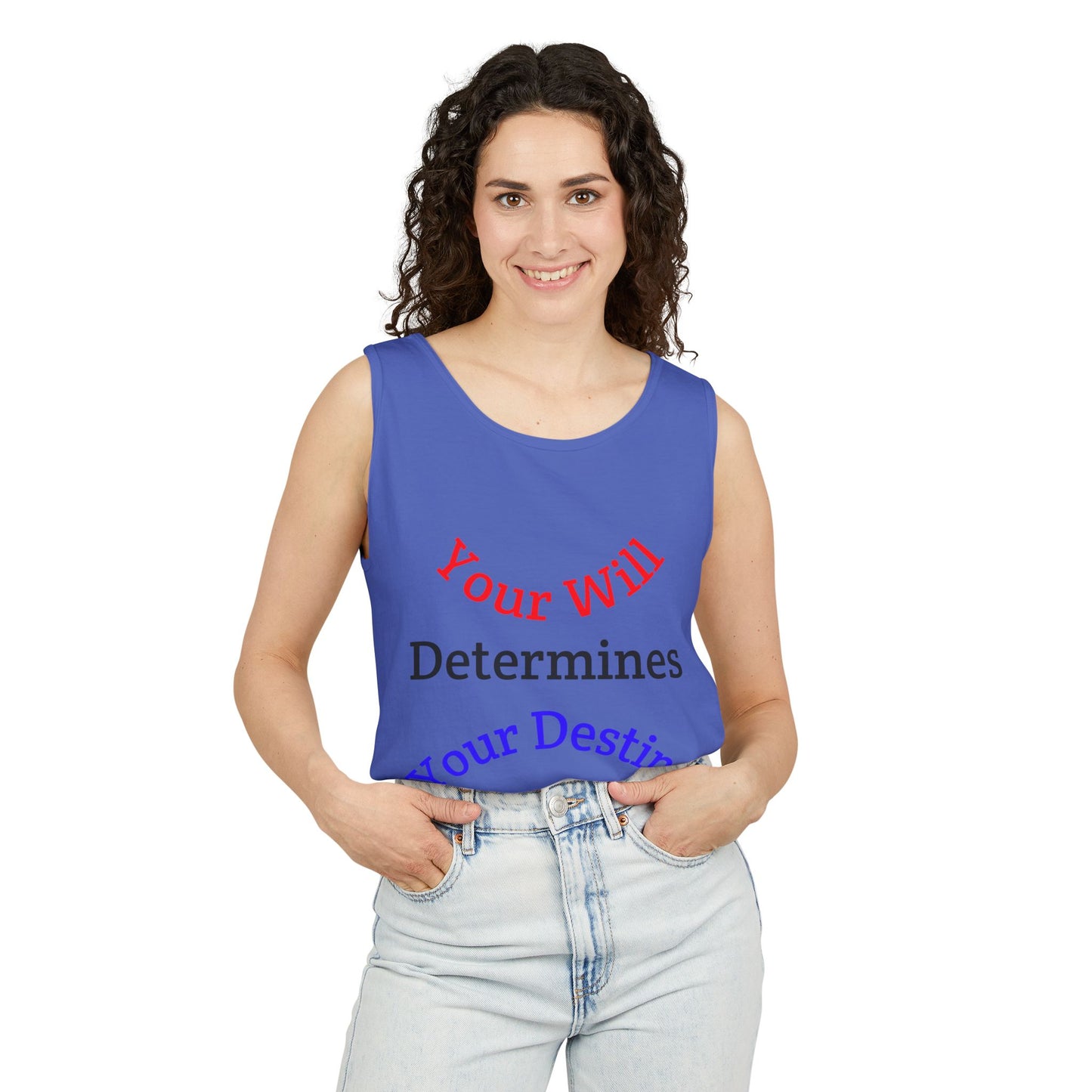 Inspirational "Your Will Determines Your Destiny" - LorJas Handmade Tank Top