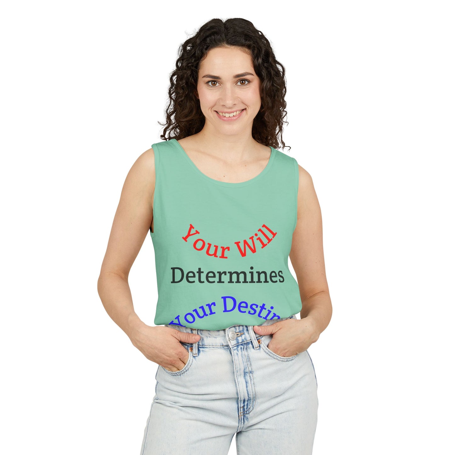 Inspirational "Your Will Determines Your Destiny" - LorJas Handmade Tank Top
