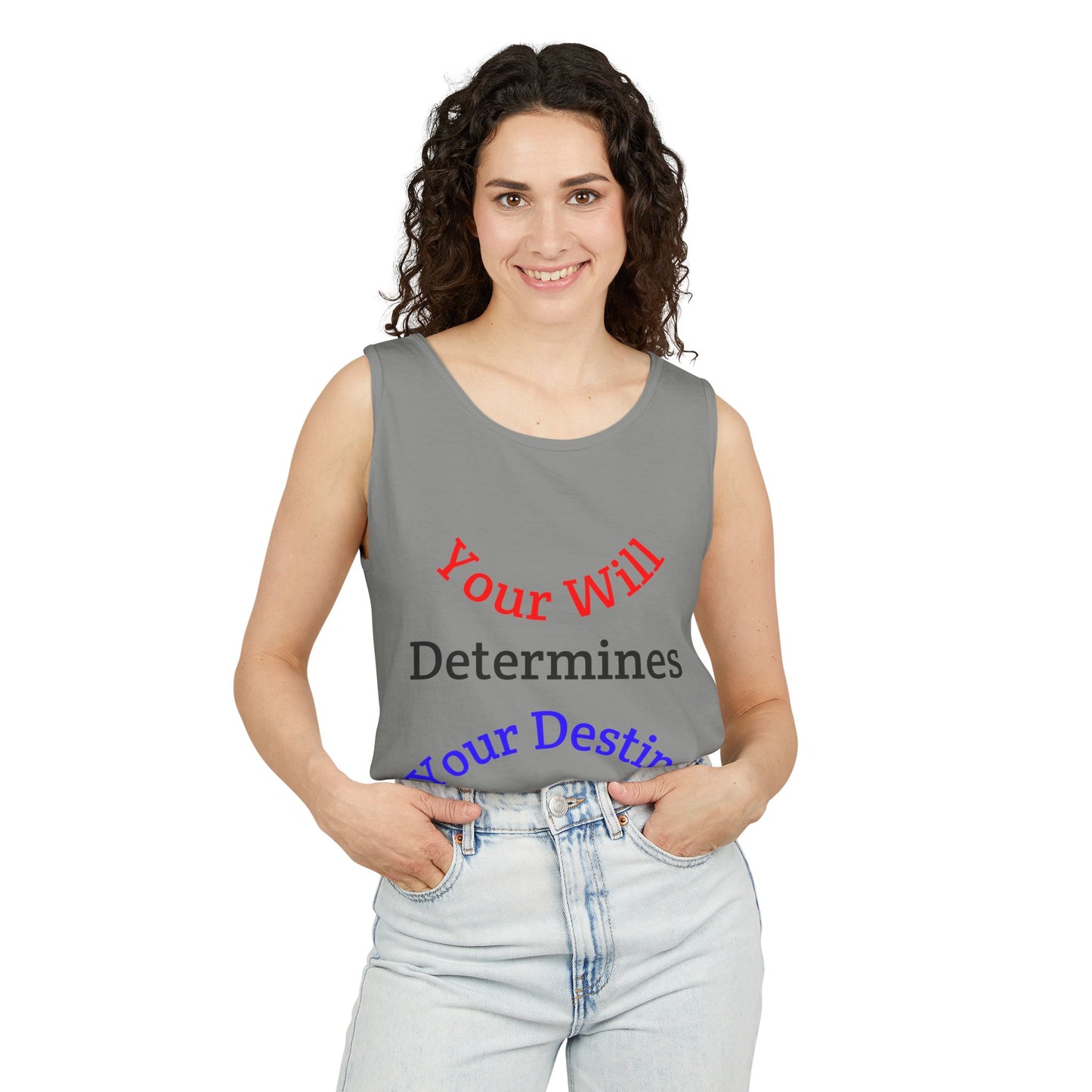 Inspirational "Your Will Determines Your Destiny" - LorJas Handmade Tank Top